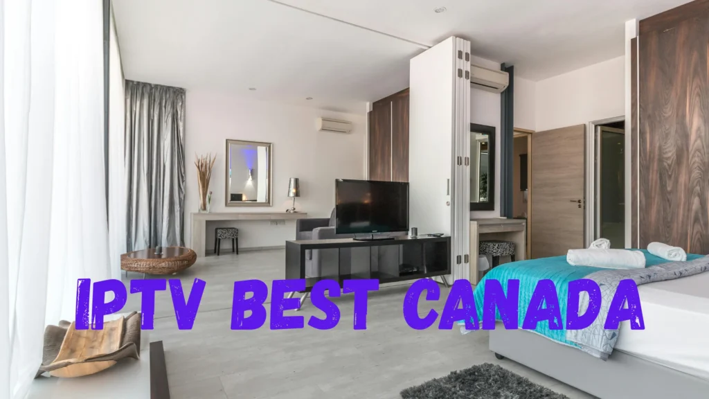 IPTV Best Canada