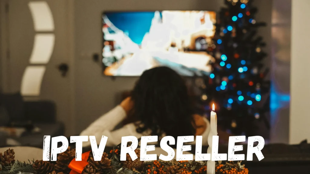 IPTV reseller